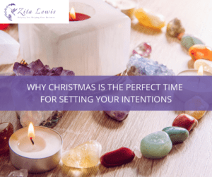 Why Christmas is the Perfect Time for Setting Intentions