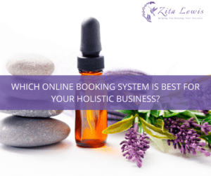 Which Online Booking System is Best for Your Holistic Business?