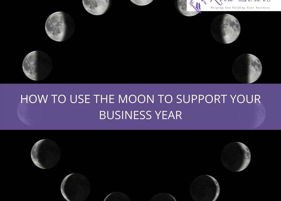 How to use the Moon to Support Your Business Year