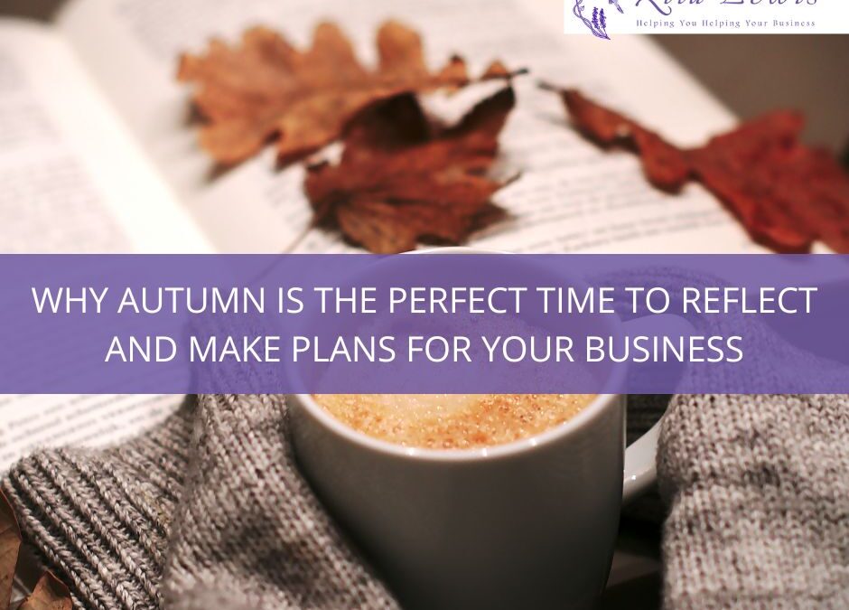 Why autumn is the perfect time to reflect and make plans for your business - picture of a cup of coffee a book and some leaves