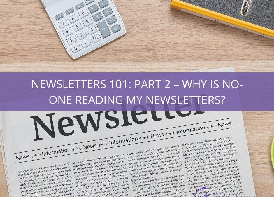 Why is no-one reading my newsletters? - Picture of a newspaper with the headline newsletter