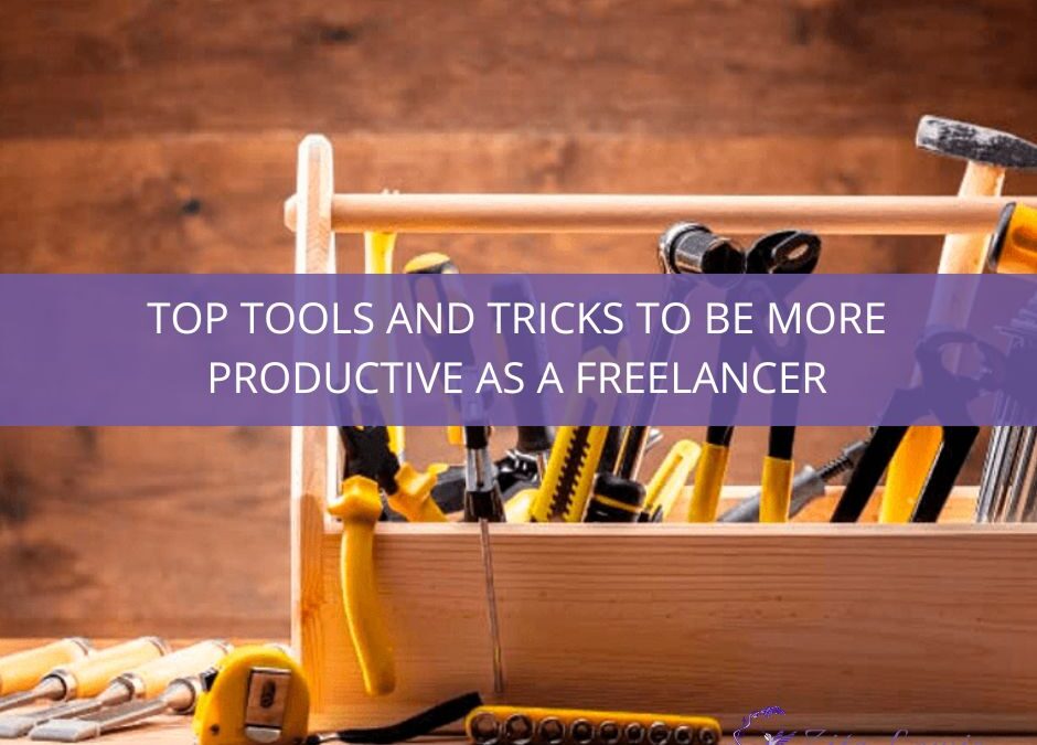 Top Tools and Tricks to be More Productive as a Freelancer - picture of a wooden tool box with tools on a workbench