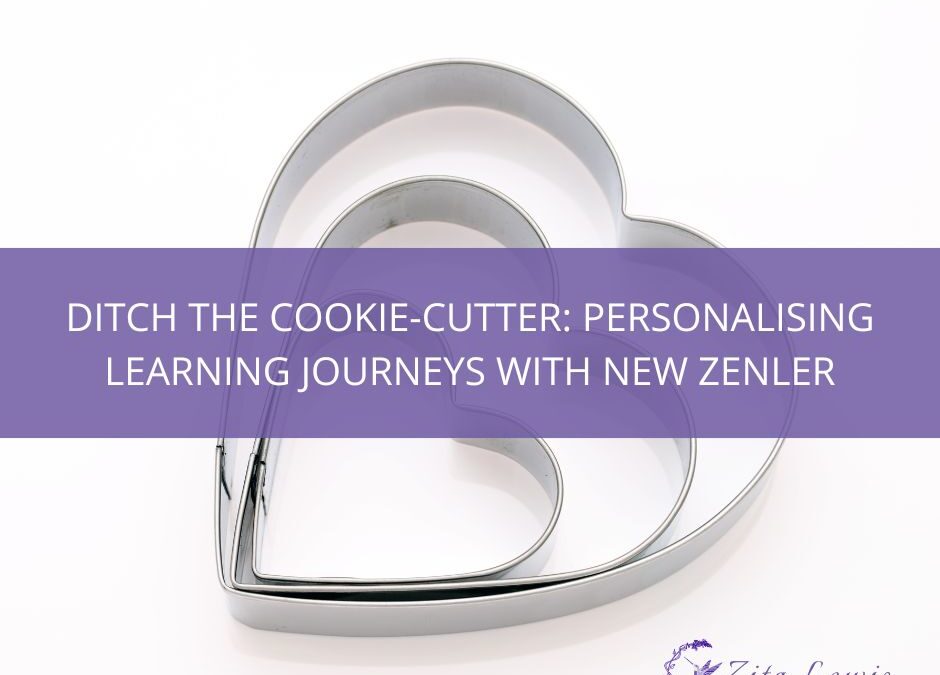 How New Zenler Creates a Personalised Learning Experience - Picture of heart cookie cutters